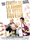 poster of film Erreur de la banque en votre faveur