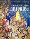 poster of film Une histoire inventée